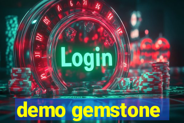 demo gemstone